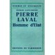 Pierre Laval, homme d'état - Georges Saint-Bonnet