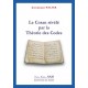 Le Coran révélé par la théorie des codes - Jean-Jacques Walter