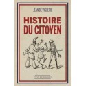 Histoire du citoyen - Jean de Viguerie