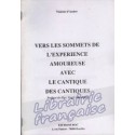 Vers les sommets de l'expérience amoureuse avec le cantique des cantiques - Violette d'André