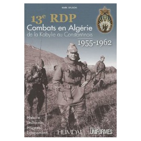 13e RDP combats en Algérie - Mark Bruschi