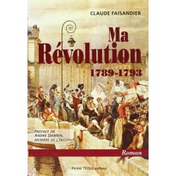 Ma révolution - Claude Faisandier