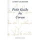 Petit guide du coran - Laurent Lagartempe