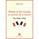 Pétain et De Gaulle au service de la France - Hubert Calvet