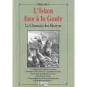 la Gaule face àn l'islam : la chaussée des martyrs -  Gilbert Sincyr