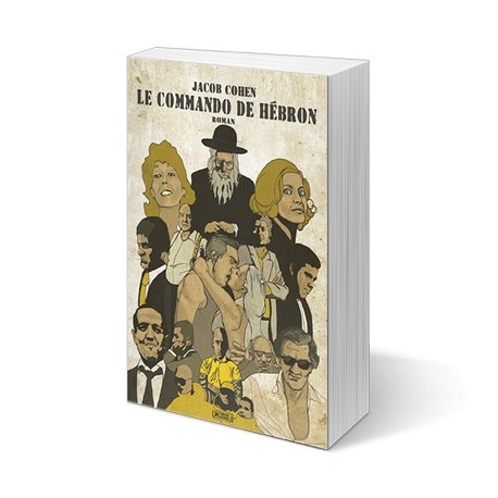 Le commando de Hébron - Jacob Cohen