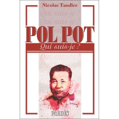Pol Pot - Nicolas Tandler
