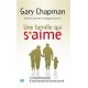 Une famille qui s'aime - Gary Chapman