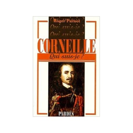 Corneille - Roger Parisot
