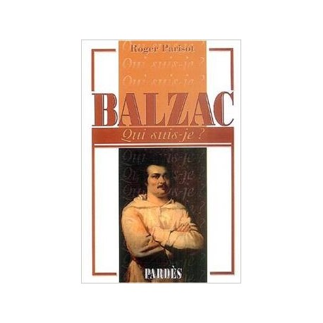 Balzac - Roger Parisot