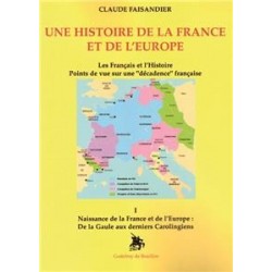 Une histoire de la France et de l'Europe - Claude Faisandier (Tome 1)