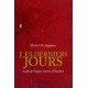 Les derniers jours - Michel De Jaeghere