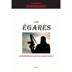 Les égarés - Jean-Michel Vernochet