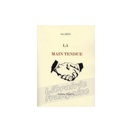 La Main Tendue - Nel Aries