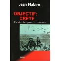 Objectif Crète - Jean Mabire