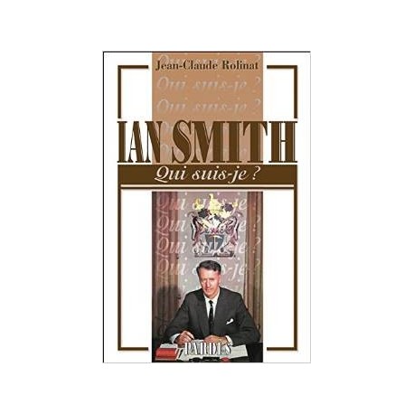 Ian Smith - Jean-Claude Rolinat