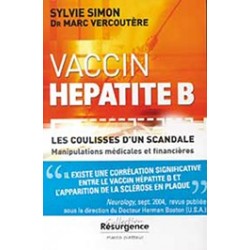 Vaccin hépatite B - Sylvie Simon & Dr Marc Vercoutère