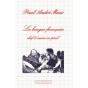 La langue française - Paul-André Maur