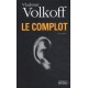 Le complot - Vladimir Volkoff