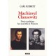 Machiavel Clausewitz - Carl Schmitt