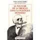 Le pouvoir de la drogue dans la politique mondiale - Yann Moncomble