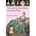 La vie agitée des dames d'honneur des reines de France - Bernadette de Castelbajac