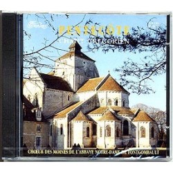 CD : Pentecôte - Choeur des moines de l'abbaye de Fontgombault
