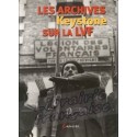 Les archives Keystone sur la LVF - Olivier Dard