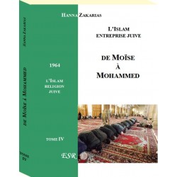 De moïse à Mohammed - T 4 - Hanna Zakarias
