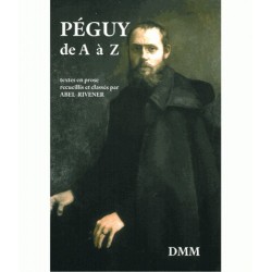 Péguy de A à Z - Abel Rivener