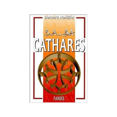 B.A.-B.A. Cathares - Bernard Marillier
