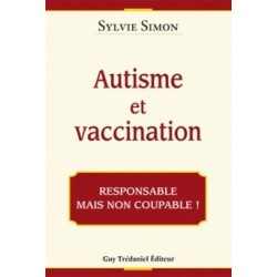Autisme et vaccination - Sylvie Simon