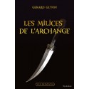 Les milices de l'archange - Gerard Guyon