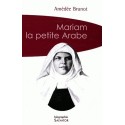 Mariam la petite Arabe - Amédée Brunot (poche)