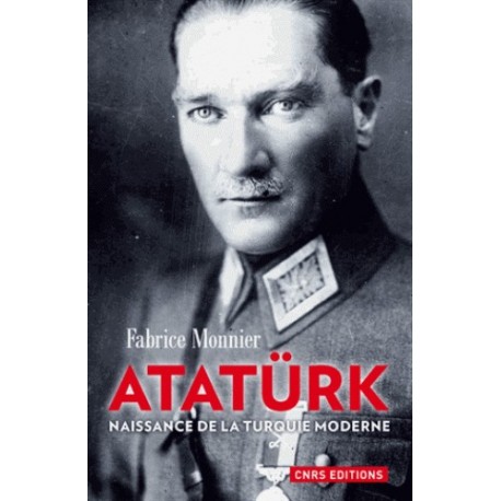 Atatürk - Fabrice Monnier