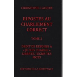 Ripostes au charliement correct -T2- Christophe Lacroix