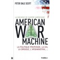 La machine de guerre américaine - Peter dale Scott