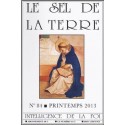 Le Sel de la Terre - n°84 - Printemps 2013
