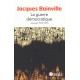 La guerre démocratique - Jacques Bainville