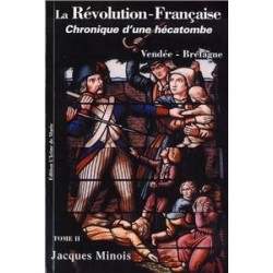 La Révolution française - Tome II - Vendée