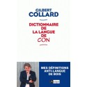 Dictionnaire de la langue de con - Gilbert Collard