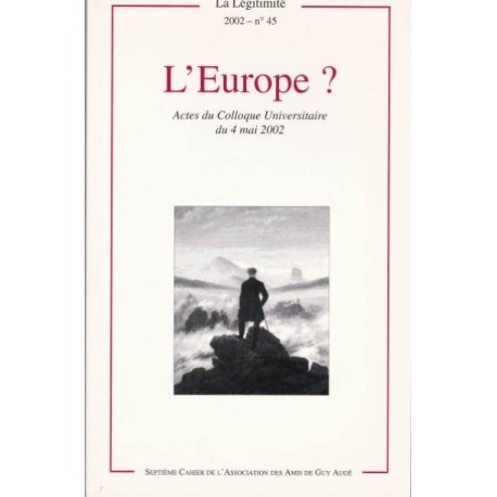 L'Europe ? - La Légitimité, 2002 - n°45