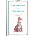 Le Crépusccule de l'Intelligence - La Légitimité, 2012 - n°65