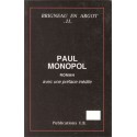 Paul monopol - François Brigneau 