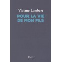 Pour la vie de mon fils - Viviane Lambert