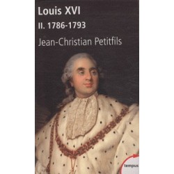 Louis XVI - T2 - Poche - Jean-Christian Petitsfils