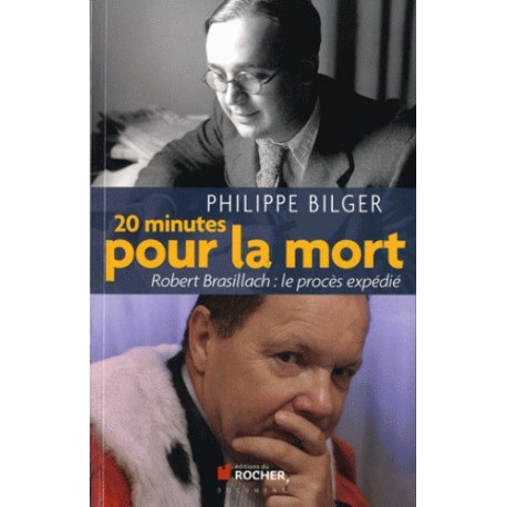 20 minutes pour la mort - Philippe Bilger
