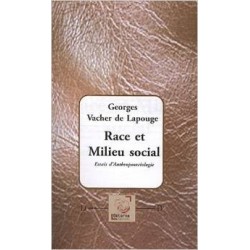 Race et Milieu social - Georges Vacher de Lapouge