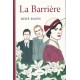 La Barrière - René Bazin