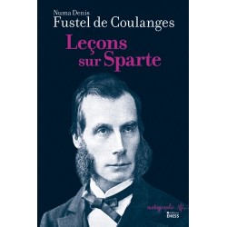 Leçons sur Sparte - Numa Denis Fustel de Coulanges
